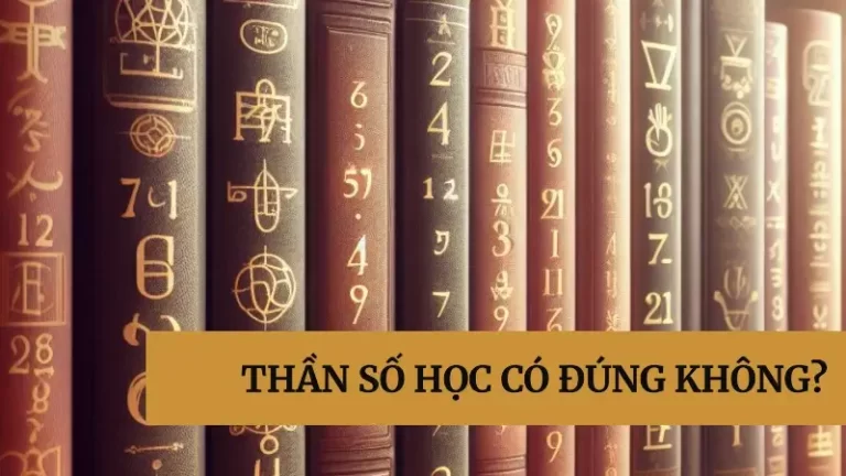 Thần Số Học Có Đúng Không