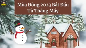 Mua Dong 2023 Bat Dau Tu Thang May