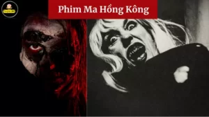 Phim Ma Hong Kong