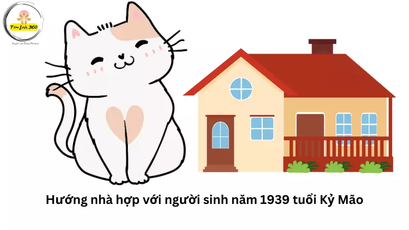 huong nha hop voi nguoi sinh nam 1939