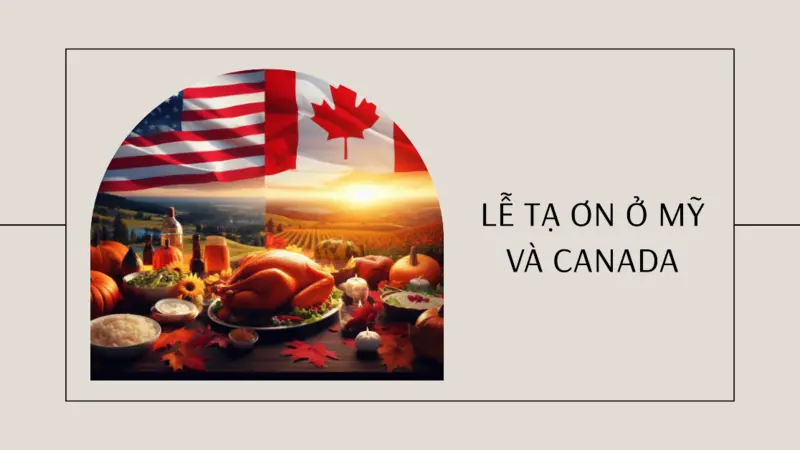 Lễ Tạ Ơn ở Mỹ và Canada