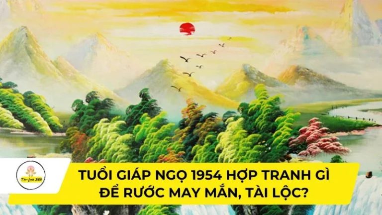 Tuổi giáp ngọ 1954 hợp tranh gì để rước may mắn, tài lộc?