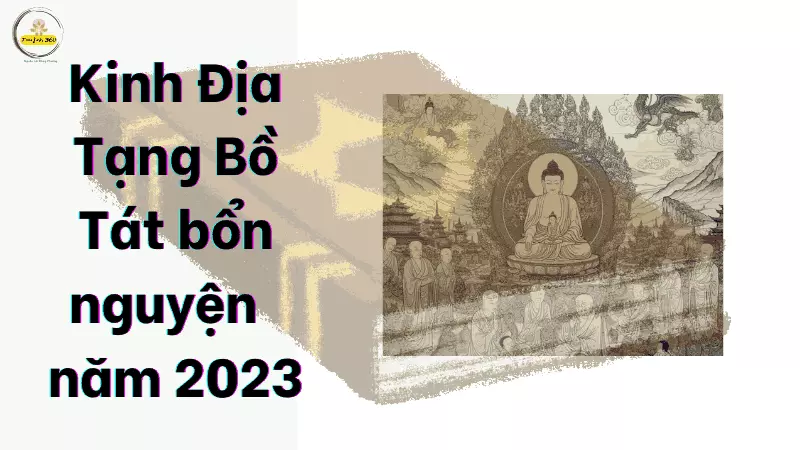 Kinh Địa Tạng Bồ Tát bổn nguyện có chữ trọn bộ năm 2023