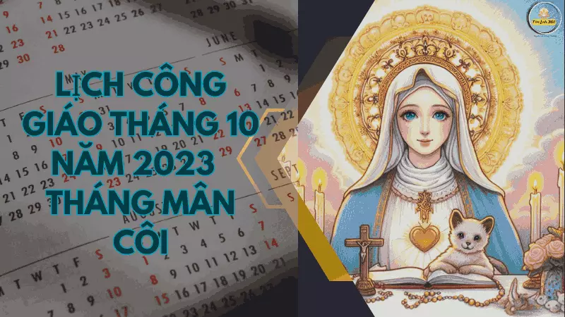 Lịch Công Giáo Tháng 10 năm 2023 – Tháng Mân Côi