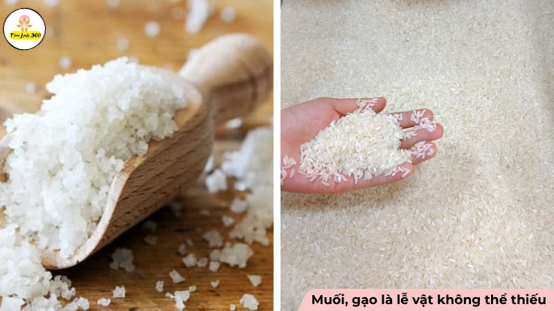 Muối và gạo là 2 lễ mật không thể thiếu