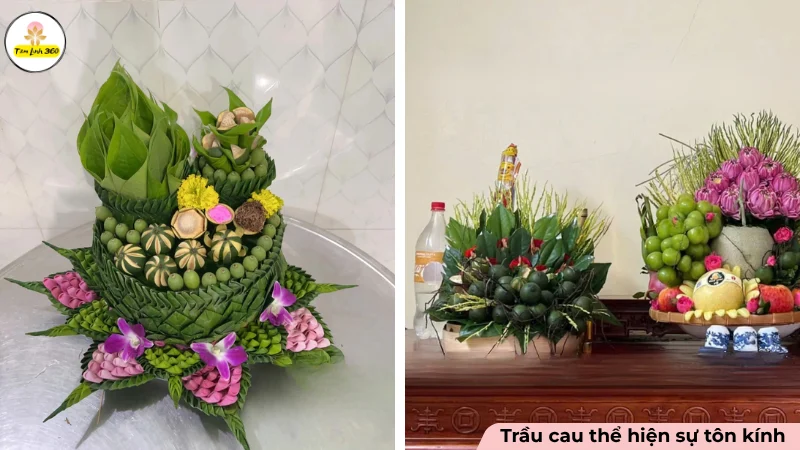 Trầu cau được trang trí đẹp mắt